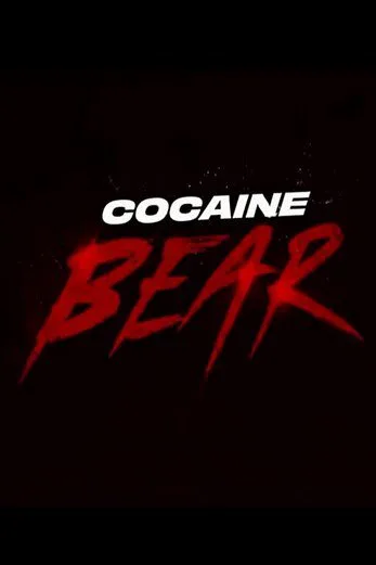 فیلم Cocaine Bear 2023