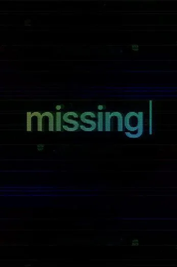 دانلود فیلم Missing 2023 با زیرنویس چسبیده