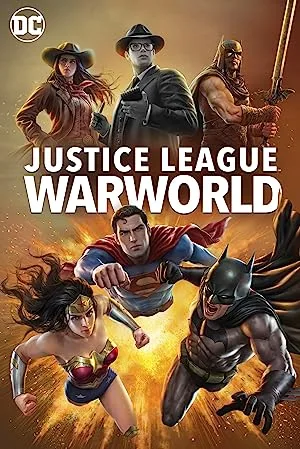 فیلم Justice League: Warworld 2023