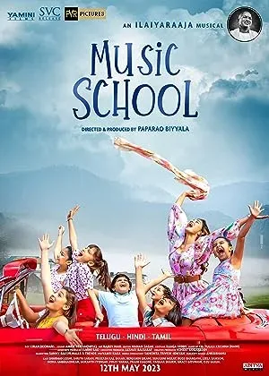 فیلم هندی Music School 2023 آموزشگاه موسیقی