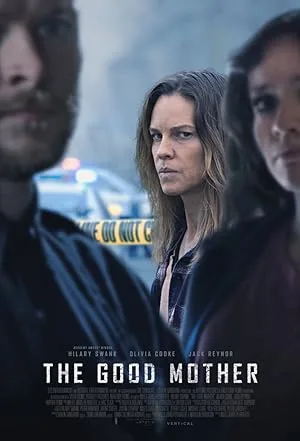 دانلود فیلم The Good Mother 2023 مادر خوب زیرنویس چسبیده