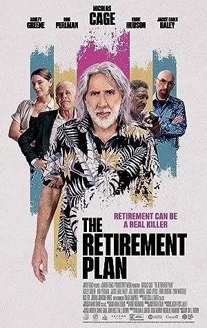 فیلم The Retirement Plan 2023 برنامه بازنشستگی