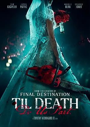 فیلم Til Death Do Us Part 2023 تا مرگ ما را قسمت کند