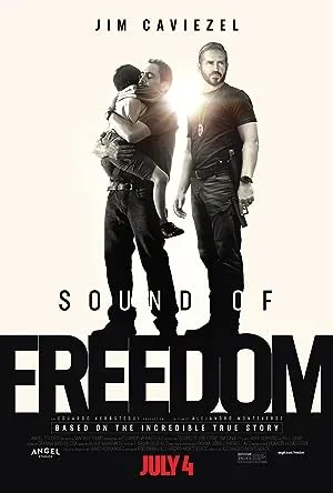 فیلم Sound of Freedom 2023 صدای آزادی