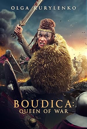 دانلود فیلم بودیکا: ملکه جنگ Boudica: Queen of War 2023 دوبله فارسی