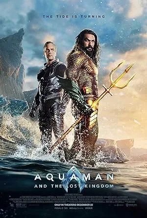 فیلم آکوامن و پادشاهی گمشده Aquaman and the Lost Kingdom 2023