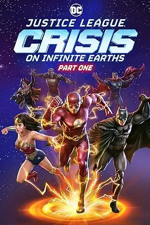 فیلم Justice League: Crisis on Infinite Earths – Part One 2024