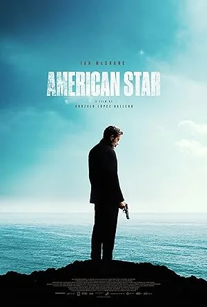 فیلم ستاره آمریکایی American Star 2024