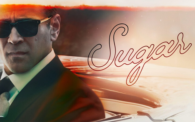 سریال شوگر Sugar 2024 | دانلود و تماشای آنلاین