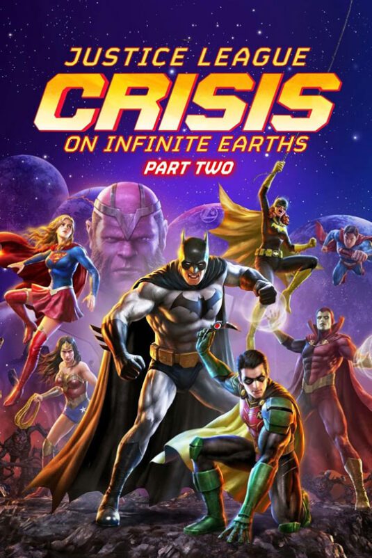 انیمیشن لیگ عدالت: بحران در زمین های بی نهایت – بخش دوم (Justice League: Crisis on Infinite Earths – Part Two 2024)