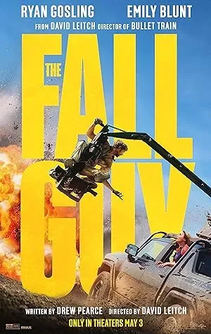 فیلم مرد ساده لوح ( The Fall Guy 2024)