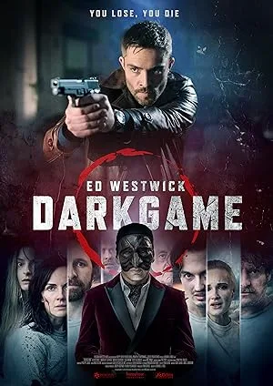 فیلم بازی تاریک (Dark Game 2024)