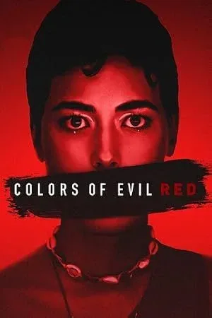 فیلم رنگ های شیطان قرمز (Colors of Evil: Red 2024)