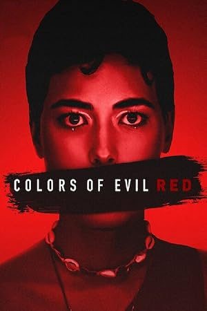 فیلم رنگ های شیطان قرمز (Colors of Evil: Red 2024) | با زیر نویس فارسی