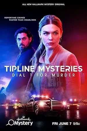 فیلم برای قتل شماره یک را بگیرید (Tipline Mysteries Dial 1 for Murder 2024)