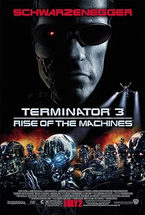 فیلم نابودگر ۳: خیزش ماشین‌ها (Terminator 3: Rise of the Machines 2003) | دانلود و تماشای آنلاین