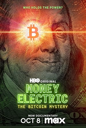 مستند پول الکترونیکی: معمای بیت‌کوین (Money Electric: The Bitcoin Mystery 2024) | زیرنویس فارسی