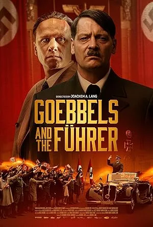 فیلم گوبلز و پیشوا (Goebbels and the Führer 2024) | زیرنویس فارسی