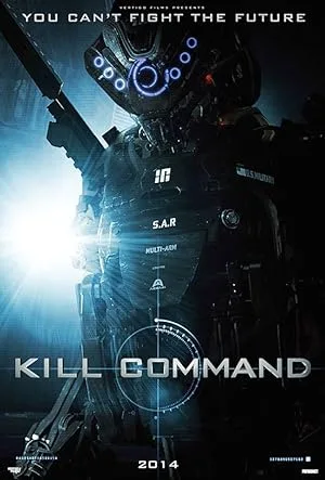 فیلم دستور کشتن (Kill Command 2016)