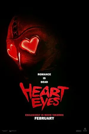 فیلم چشم قلبی (Heart Eyes 2025)